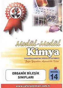 Kimya Modül -14 / Organik Bileşik Sınıfları