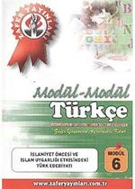 Türkçe Modül -6 / İslamiyet Öncesi ve İslam Uygarlığı Etkisindeki Türk Edebiyatı