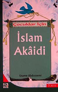 Çocuklar İçin İslam Akaidi