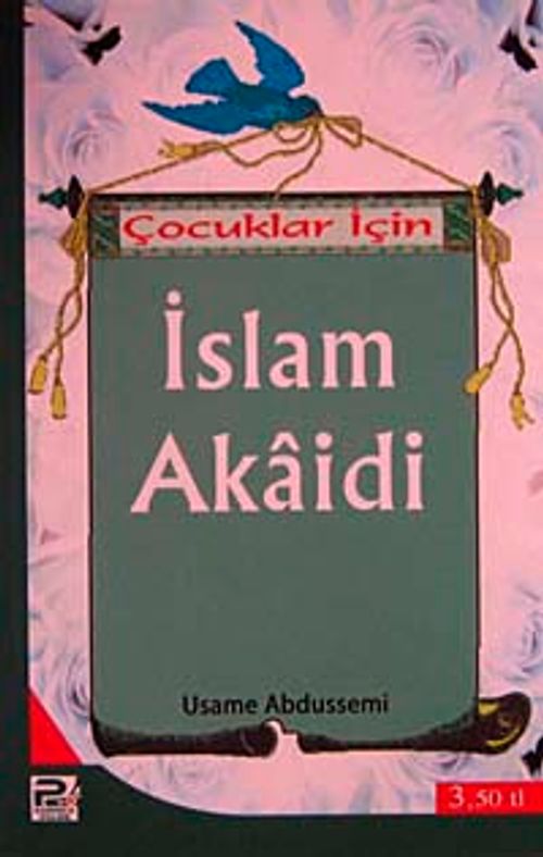 Çocuklar İçin İslam Akaidi