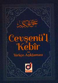 Cevşenü'l Kebir ve Türkçe Açıklaması