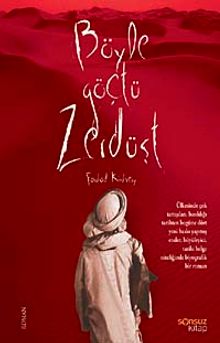 Böyle Göçtü Zerdüşt