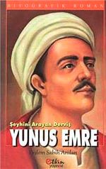 Şeyhini Arayan Derviş Yunus Emre