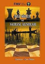 Özlü Sözler ve Satranç Alıntıları