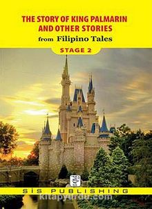 The Story of King Palmarin and Other Stories from Filipino Tales / Stage 2