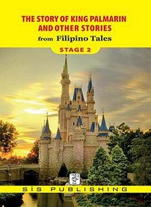 The Story of King Palmarin and Other Stories from Filipino Tales / Stage 2