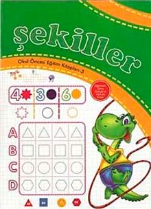 Şekiller / Okul Öncesi Eğitim Kitapları