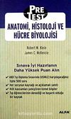 Anatomi, Histoloji ve Hücre Biyolojisi