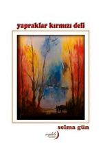 Yapraklar Kırmızı Deli