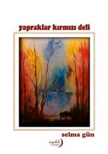 Yapraklar Kırmızı Deli