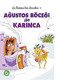 Ağustos Böceği ile Karınca / La Fontaine'den Masallar -1