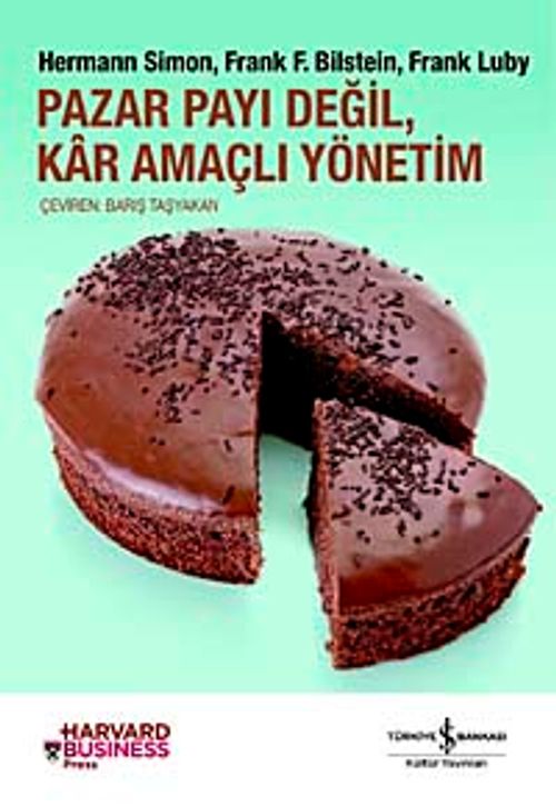 Pazar Payı Değil , Kar Amaçlı Yönetim