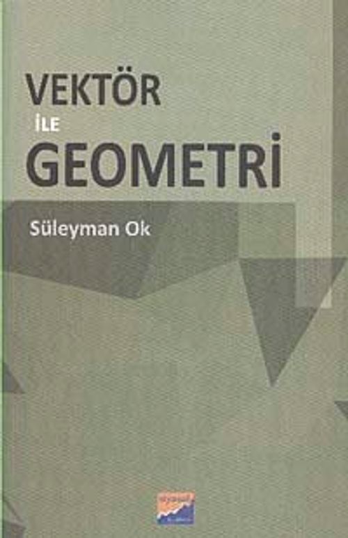 Vektör ile Geometri