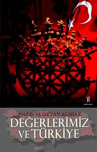 Değerlerimiz ve Türkiye