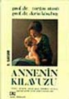 Annenin Kılavuzu