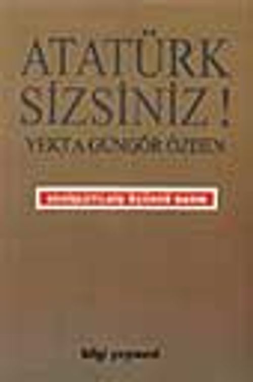 Atatürk Sizsiniz