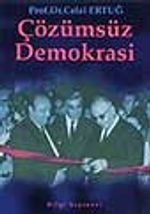 Çözümsüz Demokrasi
