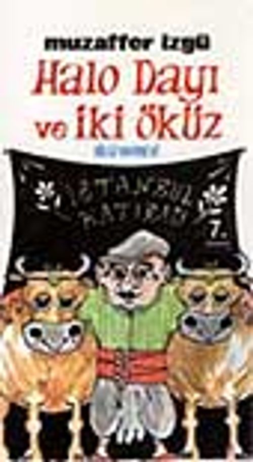 Halo Dayı Ve İki Öküz
