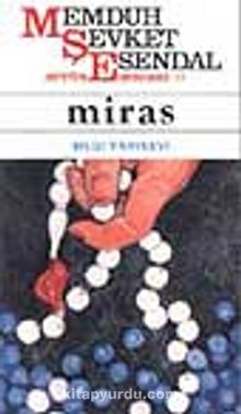 Miras - Memduh Şevket Esendal