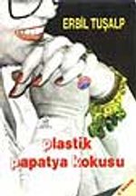 Plastik Papatya Kokusu