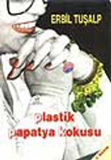 Plastik Papatya Kokusu