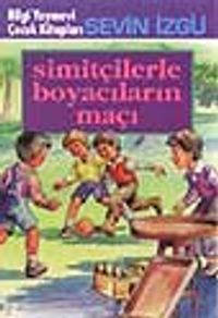 Simitçilerle Boyacıların Maçı