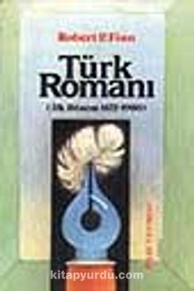 Türk Romanı (İlk Dönem 1872-1900)