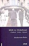 MGK ve Demokrasi/ Hukuk Ordu Siyaset
