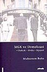 MGK ve Demokrasi/ Hukuk Ordu Siyaset