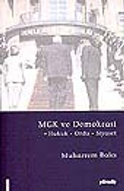 MGK ve Demokrasi/ Hukuk Ordu Siyaset