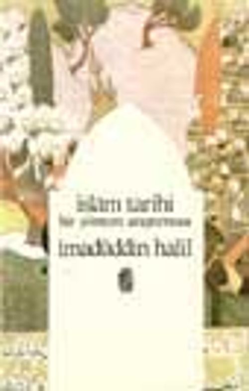İslam Tarihi- Bir Yöntem Araştırması / 40-E-20