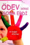 &Ouml;dev Derdi Sona Erdi & Doğal Afetler