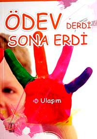 Ödev Derdi Sona Erdi & Ulaşım