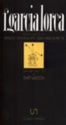 Çingene Romansları/Ozan New York'ta Bütün Şiirler:3 F.Garcia Lorca (9-D-21 )