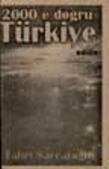 2000'e Doğru Türkiye