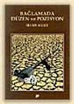 Bağlamada Düzen Ve Pozisyon