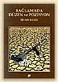 Bağlamada Düzen Ve Pozisyon