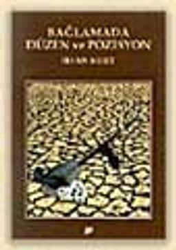 Bağlamada Düzen Ve Pozisyon