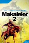 Makaleler-2 / Hakkı Dursun Yıldız