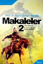 Makaleler-2 / Hakkı Dursun Yıldız