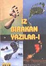 İz Bırakan Yazılar -1