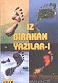 İz Bırakan Yazılar -1