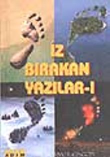 İz Bırakan Yazılar -1