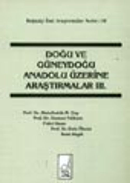Doğu Ve Güneydoğu Üzerine Araştırmalar 3. Cilt
