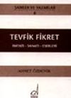 Tevfik Fikret (Cep Boy) & Hayatı - Sanatı - Eserleri