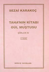 Taha'nın Kitabı/Gül Muştusu Şiirler - IV