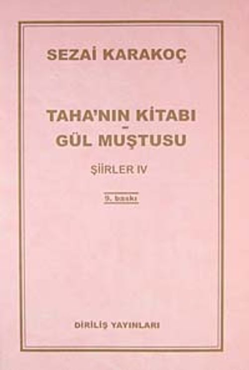 Taha'nın Kitabı/Gül Muştusu Şiirler - IV