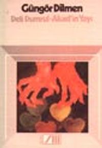 Deli Dumrul-Akad'ın Yayı