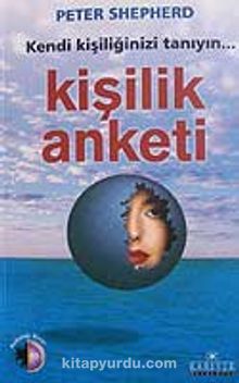 Kendi Kişiliğinizi Tanıyın Kişilik Anketi - Peter Shepherd