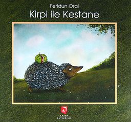 Kirpi İle Kestane
